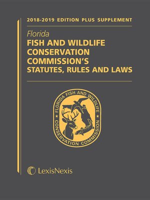 cover image of Florida Fish and Wildlife Conservation Commission's Statutes, Rules and Laws